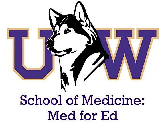 Business AfterSchool: Med For Ed at UW School of Medicine in Spokane