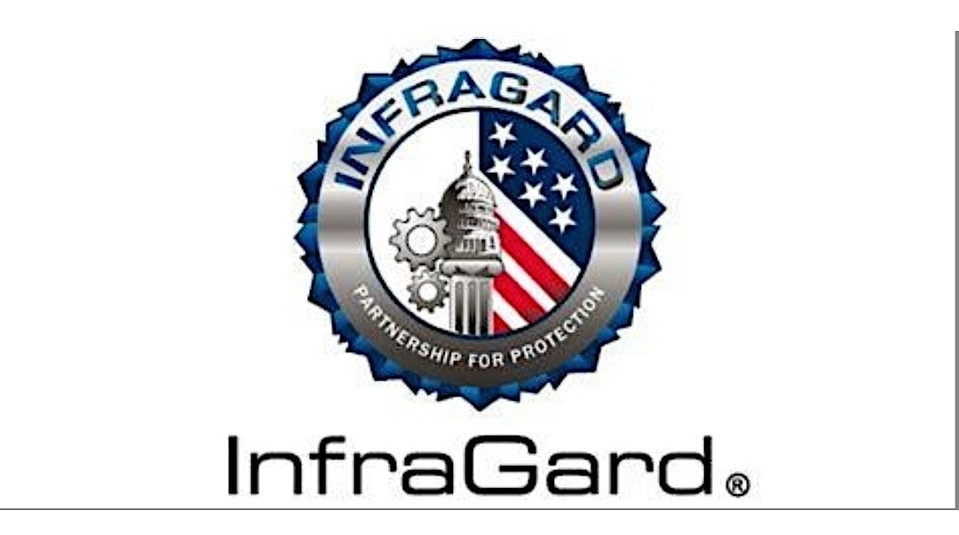 Infragard Jax March 2023 Chapter Meeting
