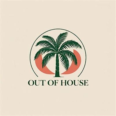Out of House