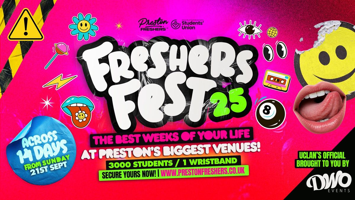PRESTON FRESHERS & UCLAN **AAA FRESHERS WRISTBAND** \ud83c\udf9f\ufe0f The BIGGEST EVENTS all on ONE Wristband - Freshers 2025