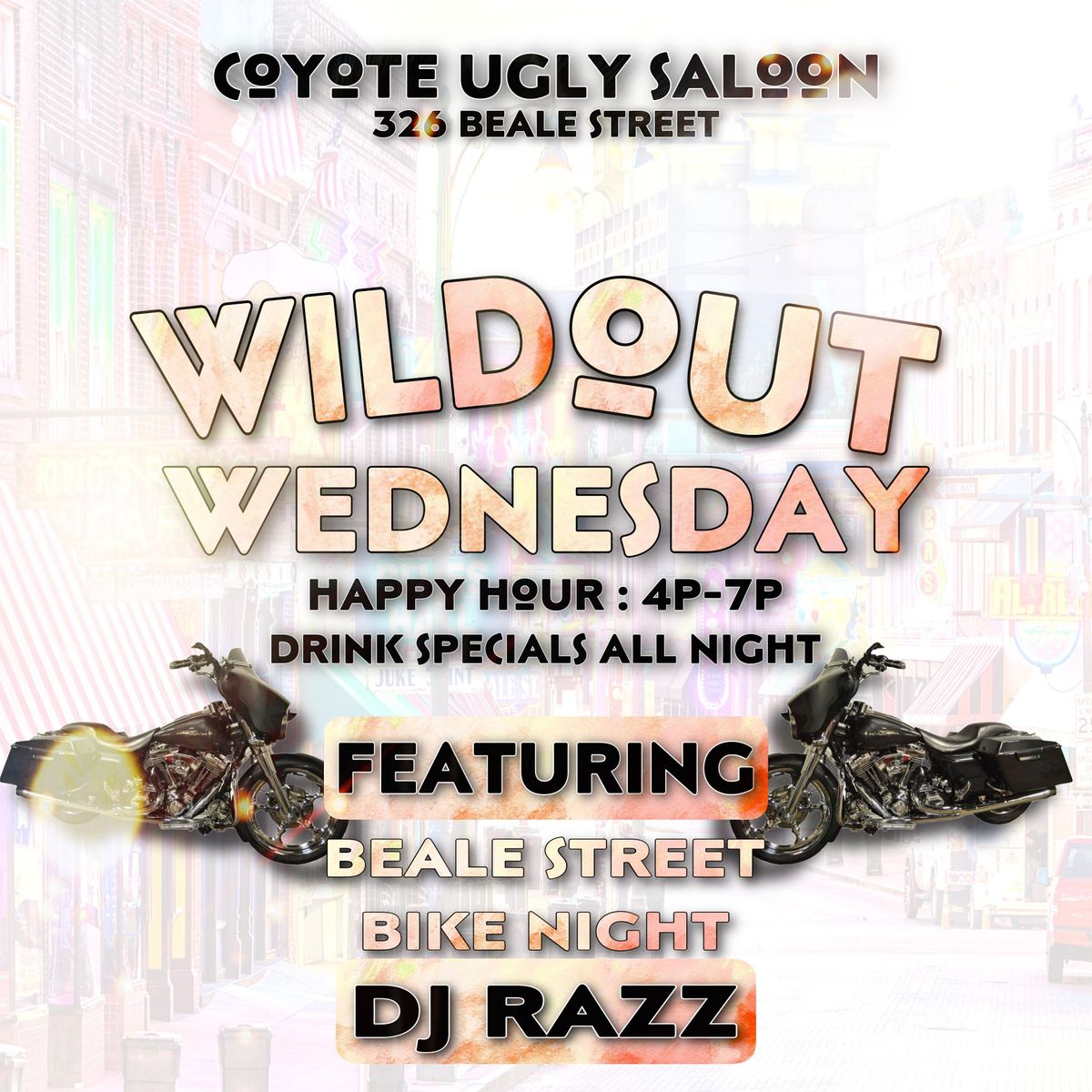 Wildout Wednesday @ Coyote Ugly Saloon 