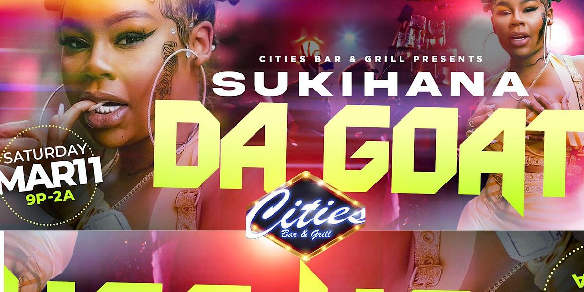 Sukihana Da Goat At Cities Cities Bar And Grill Richmond Va March 11 To March 12