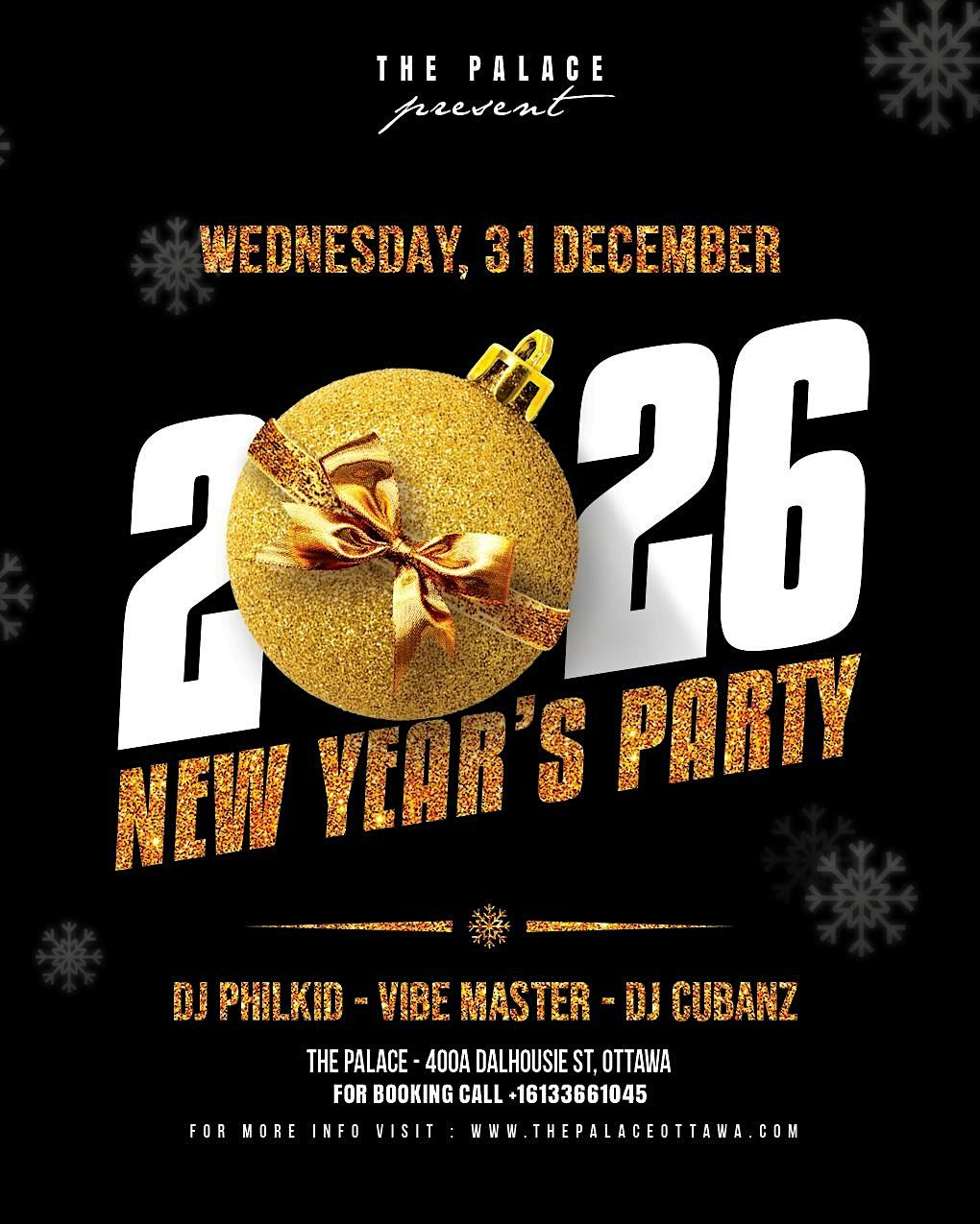 OTTAWA'S BIGGEST NYE PARTY MOST EXCITING COUNTDOWN WITH LIVE ENTERTAINMENT