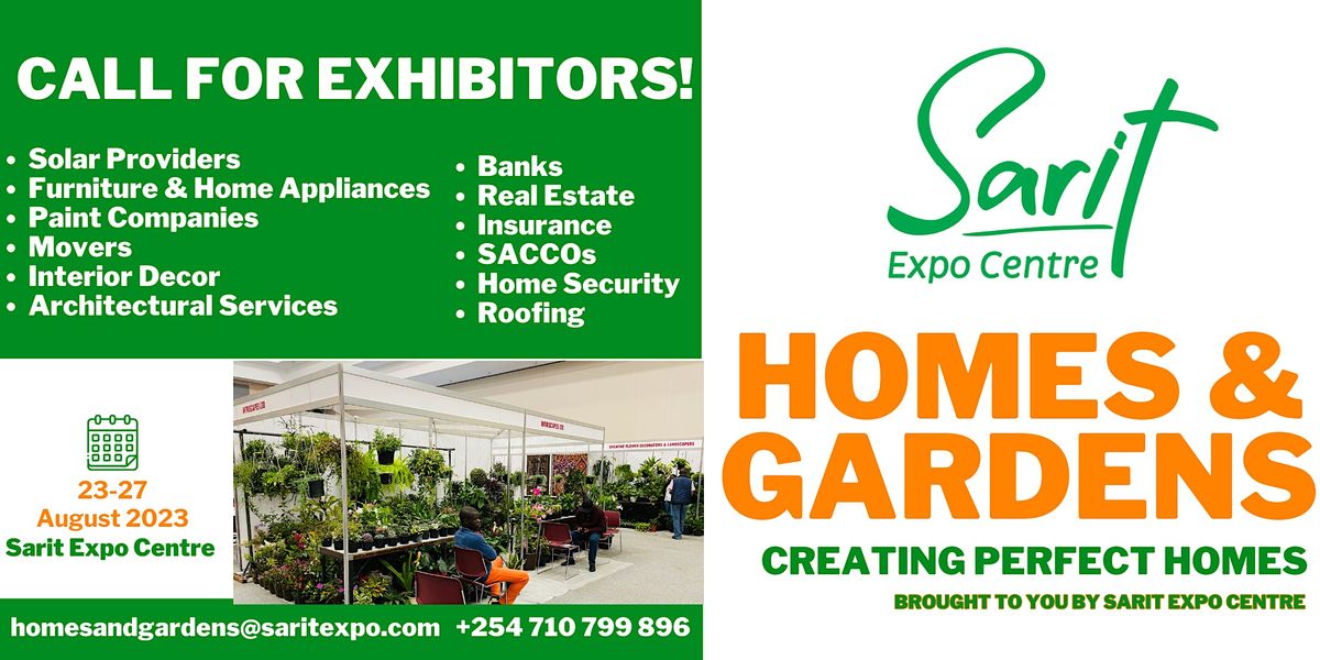 Homes and Gardens Expo 2023 The Sarit Expo Centre, Nairobi, NA