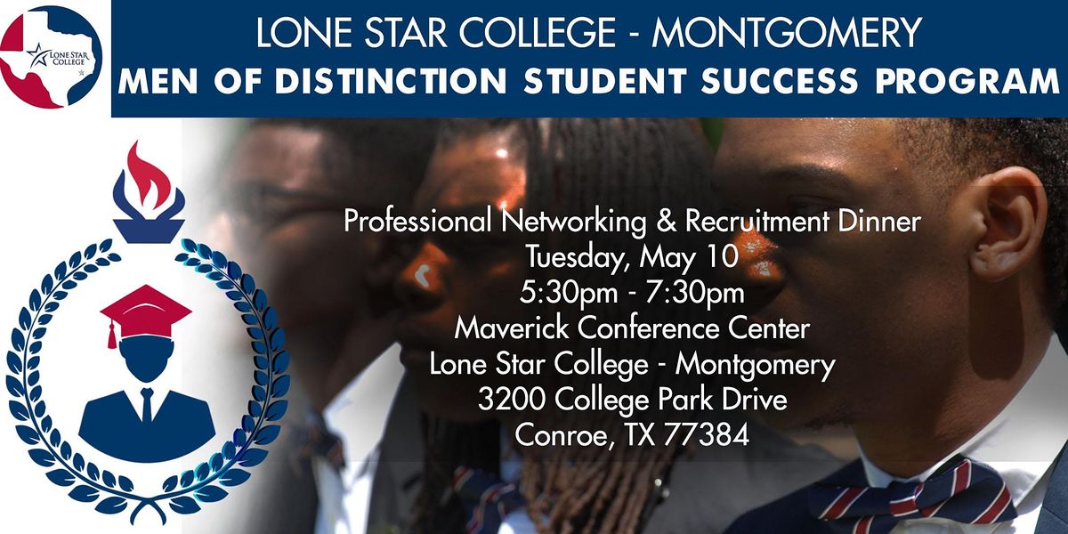 Lone Star College Montgomery Men of Distinction Program Dinner Lone