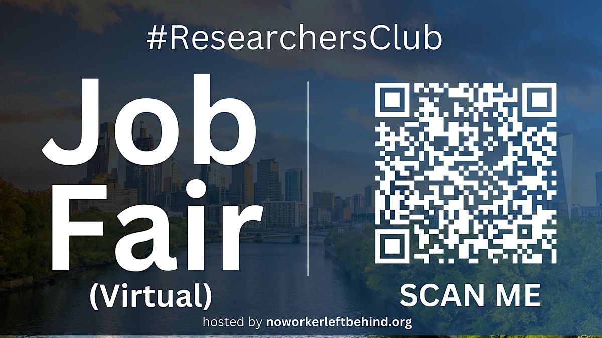 #ResearchersClub Virtual Job Fair \/ Career Expo Event #Philadelphia #PHL