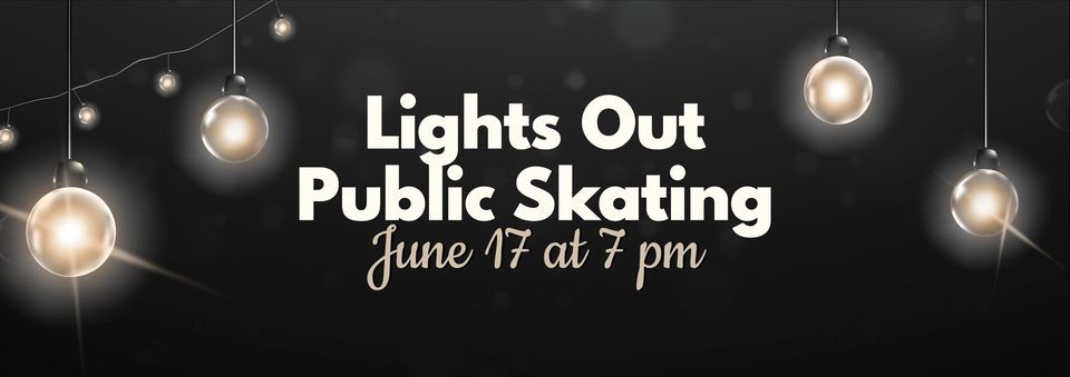 Lights Out Public Skating