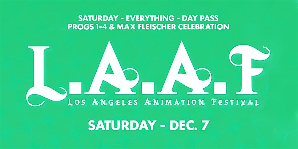 SAT - EVERYTHING - DAY PASS - Progs 1-4 and STOP-MOTION-ATHON