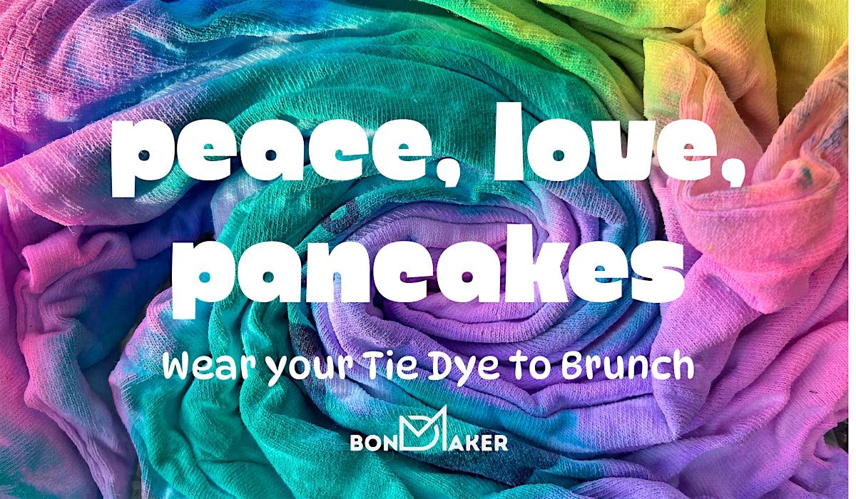 Peace Love Pancakes: Wear your Tie Dye (Orlando)