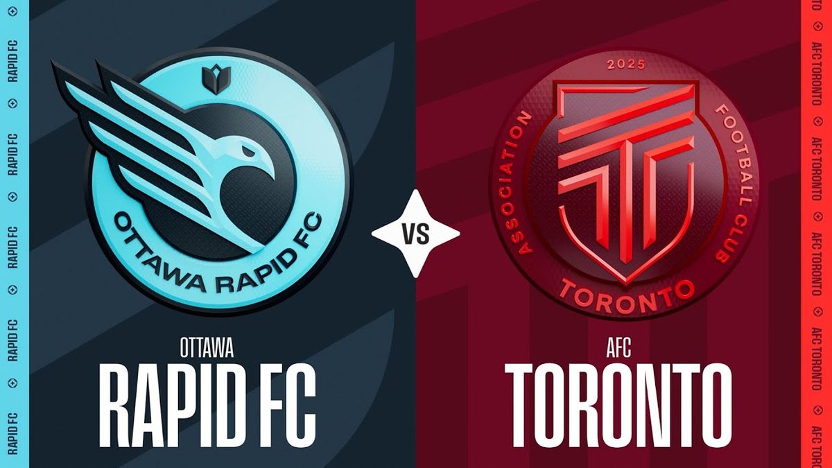 AFC Toronto at Ottawa Rapid FC at TD Place
