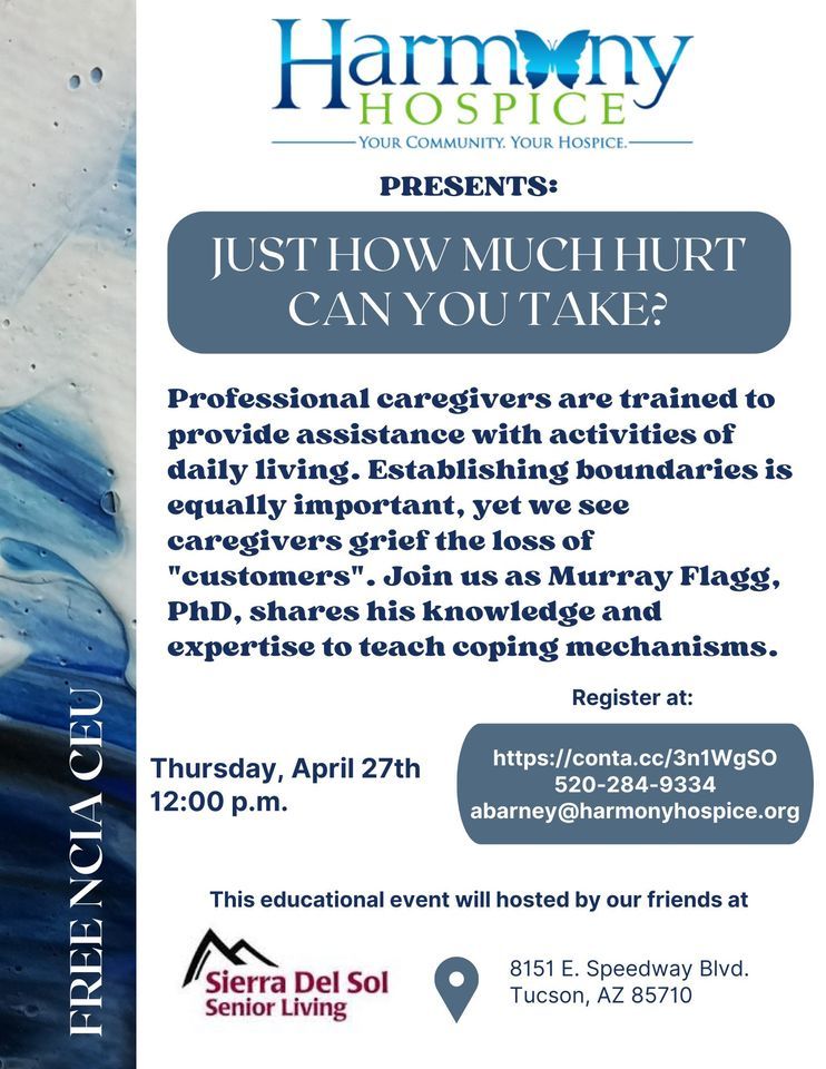 Food for Thought - Just How much hurt can you take? A caregiver workshop with FREE CEU