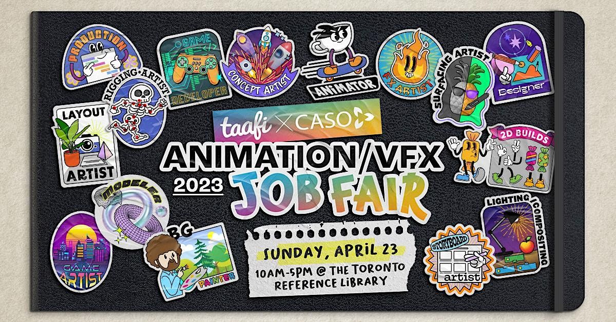 TAAFIxCASO Animation / VFX / Games Industry Job Fair 2023 Toronto