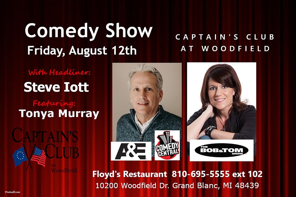 Comedy Show at the Captain's Club at Woodfield with Headliner Steve Iott