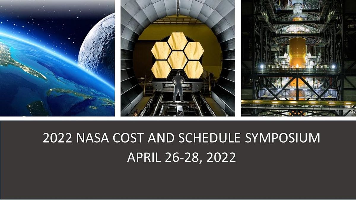 2022 NASA Cost and Schedule Symposium Hilton Cocoa Beach Oceanfront