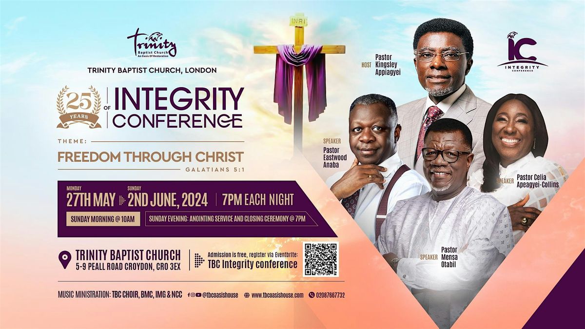 TBC Integrity conference 2024 (From Monday 27th May) | Trinity Baptist ...