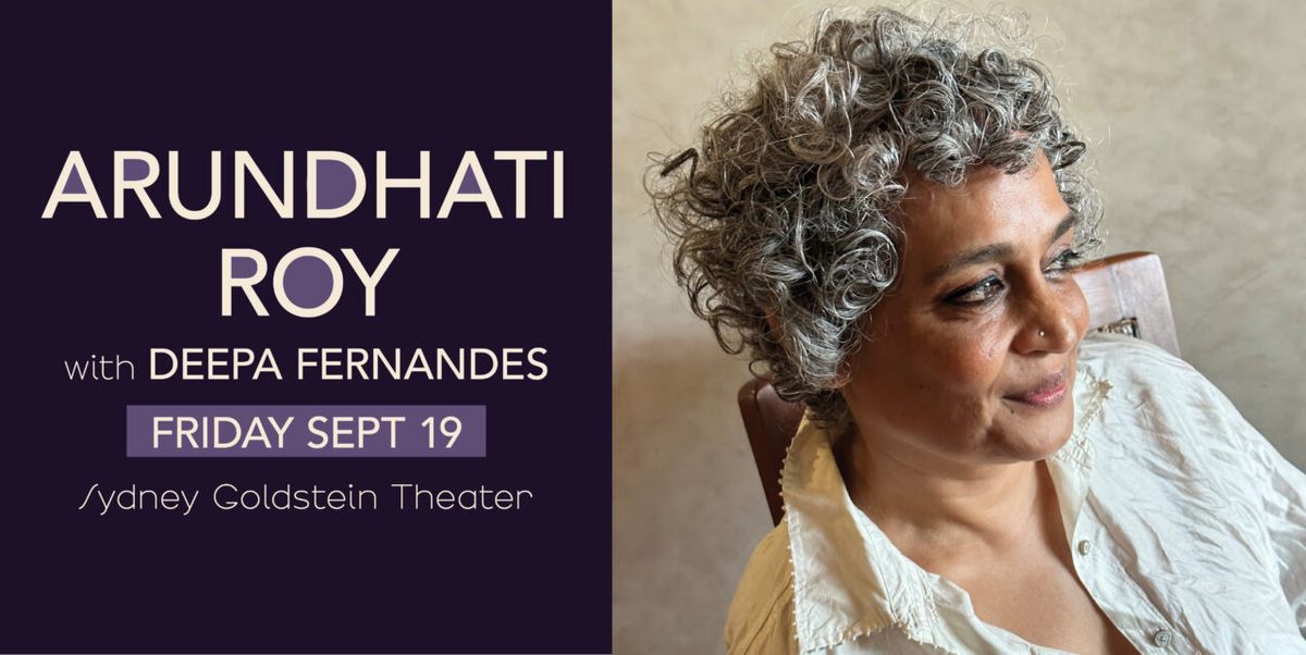 Arundhati Roy In Conversation With Deepa Fernandes