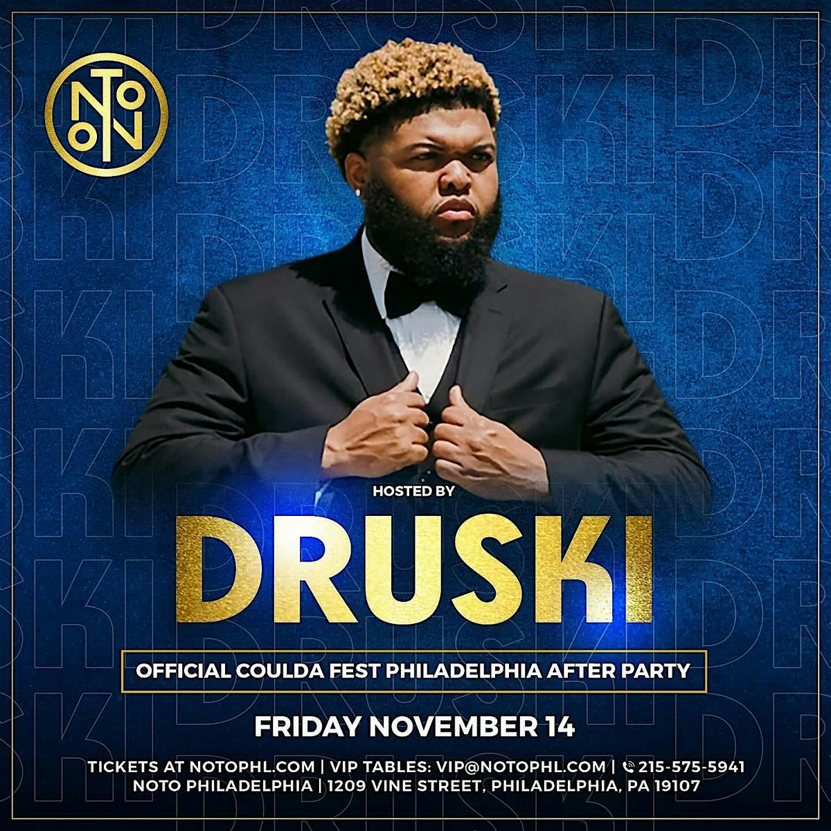 DRUSKI @ Noto Philly November 14
