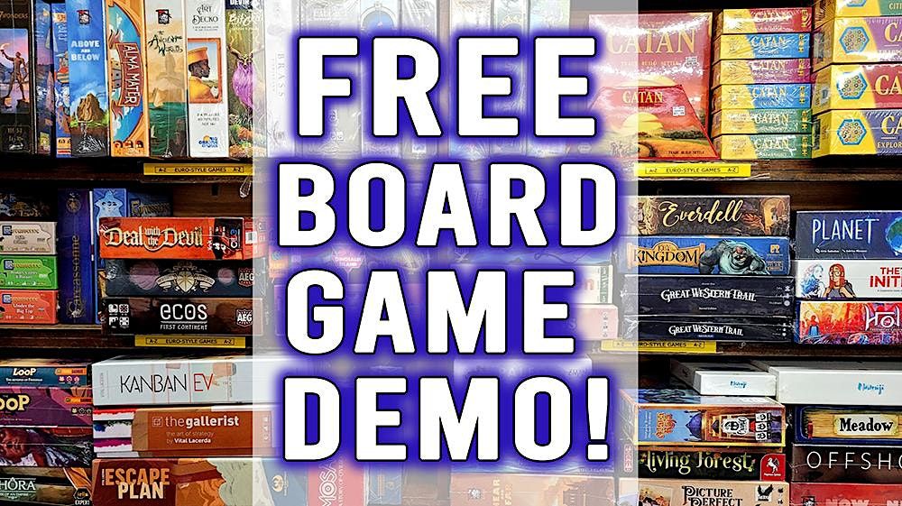 Free Board Game Demonstration!