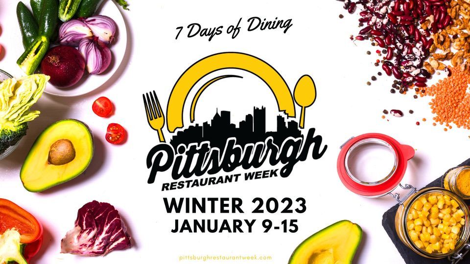 Pittsburgh Restaurant Week Winter 2023 Pittsburgh Restaurant Week