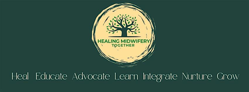 HEALING Midwifery Together the New York Sessions