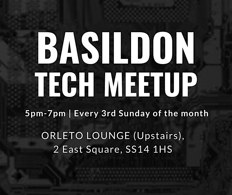 Basildon Tech Meetup