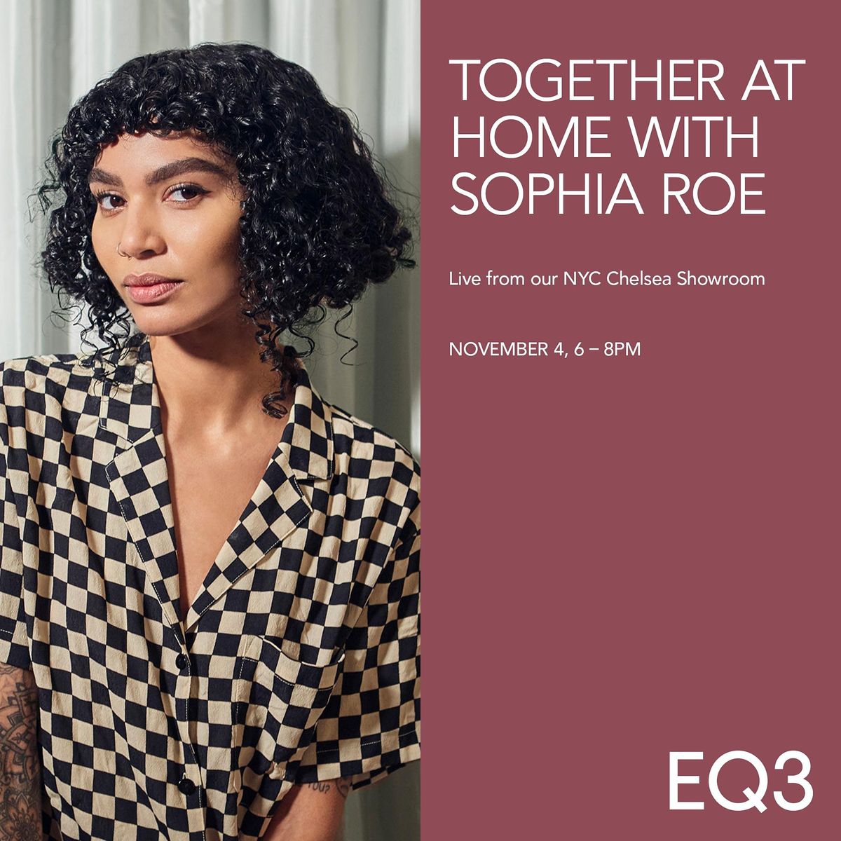 Together At Home\u2014 With Sophia Roe