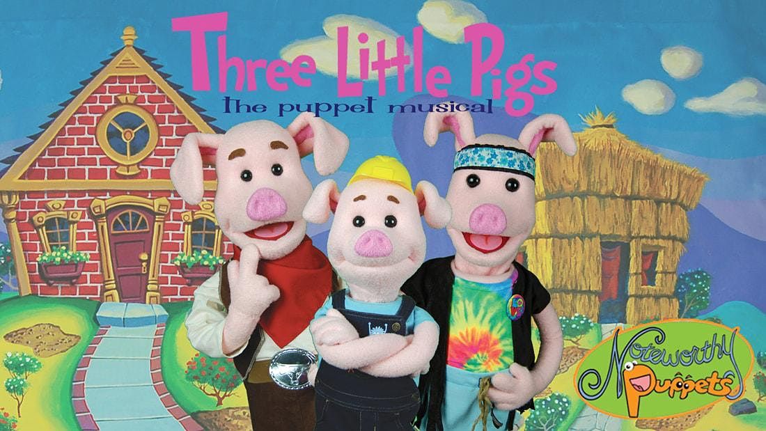The 3 Little Pigs Puppet Show Bella Terra Huntington Beach CA the-3-little-pigs-puppet-show-bella-terra-huntington-beach-ca