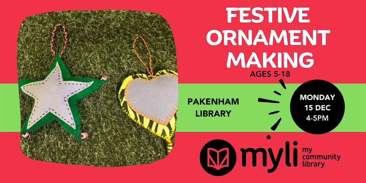 Festive Ornament Making @ Pakenham Library