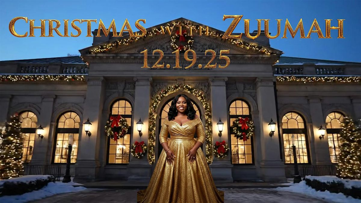 Christmas With Zuumah 2025