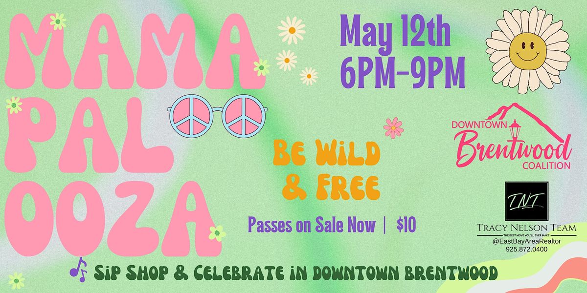 Mama-Palooza in Downtown Brentwood