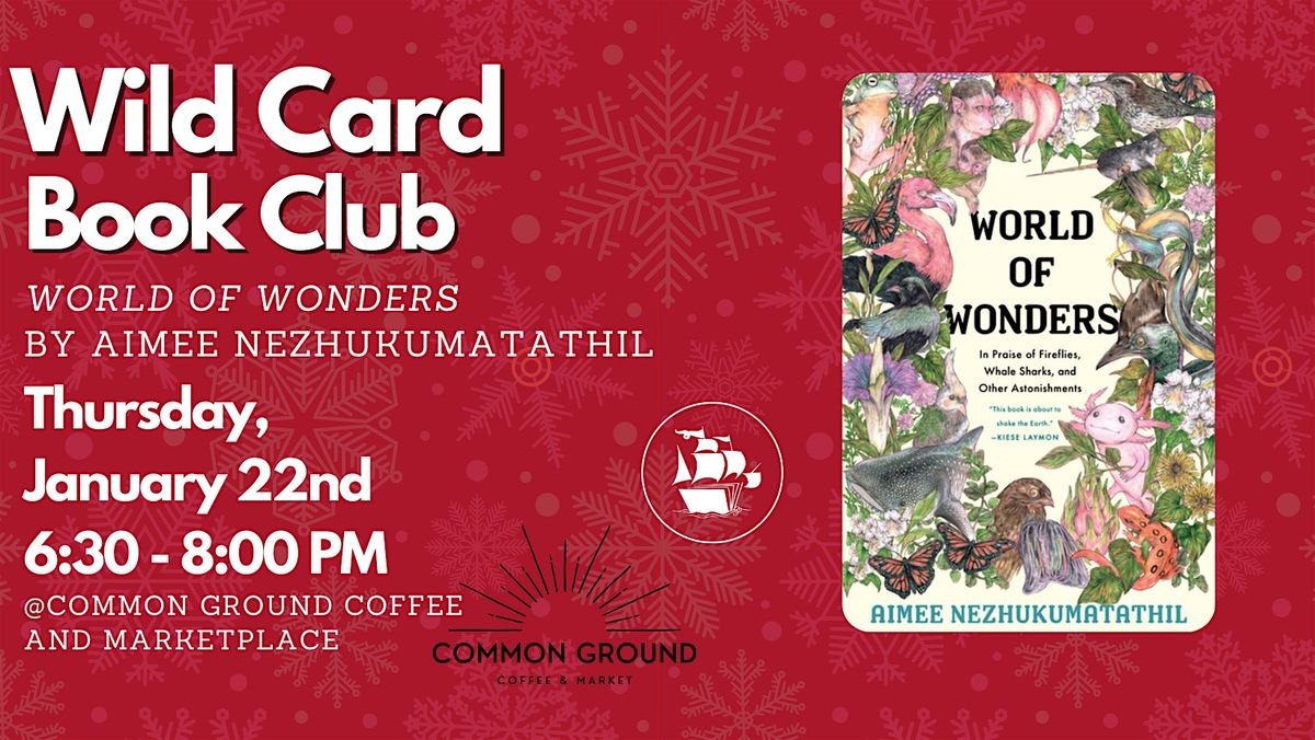 Wild Card Book Club-World of Wonders by Aimee Nezhukumatathil
