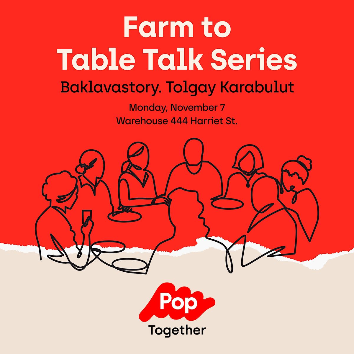 Pop Together x Baklavastory.| Farm to Table Talk Series
