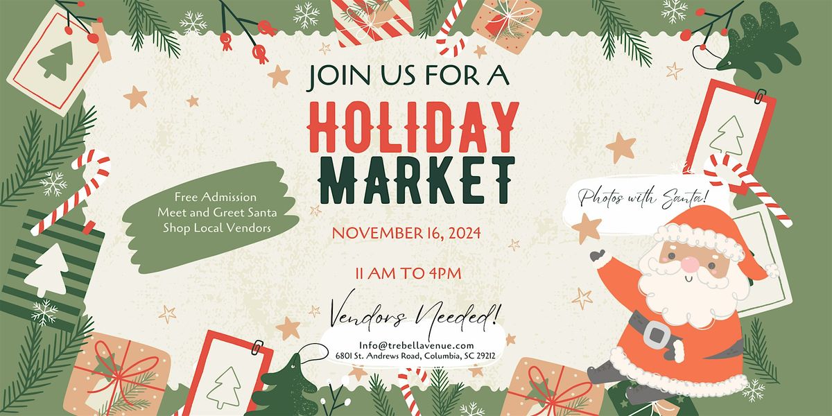 TreBella Event Venue Holiday Market 6801 St Andrews Rd, Columbia, SC