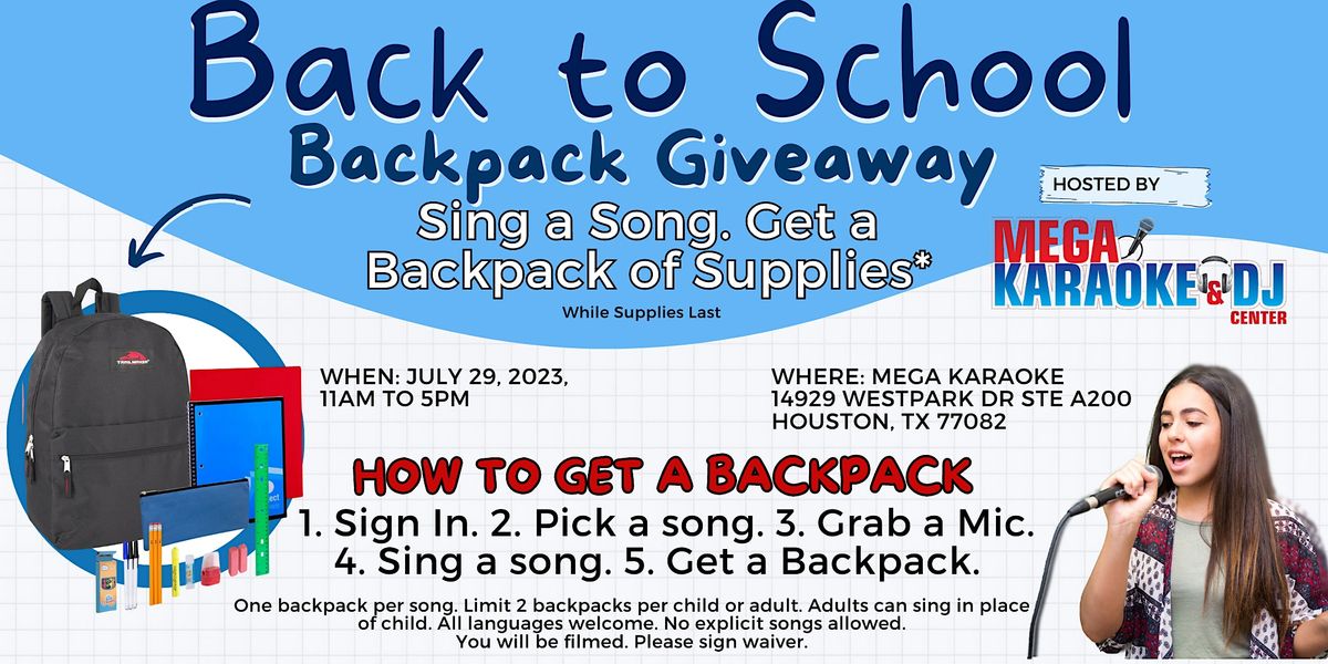 Back to School - Backpack Giveaway at Mega Karaoke DJ Center | Mega ...