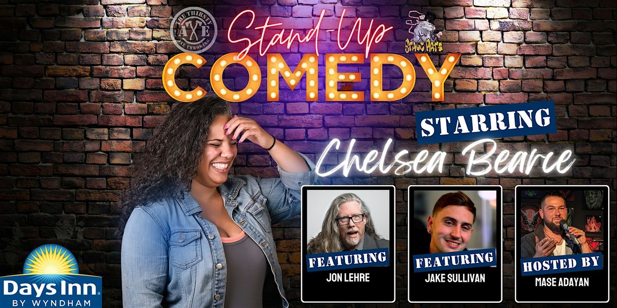 Side-Splitting Comedy at The Thirsty Axe Starring Chelsea Bearce