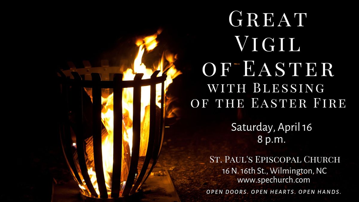 Easter Vigil At St. Pauls Episcopal Church | St Paul's Episcopal Church ...