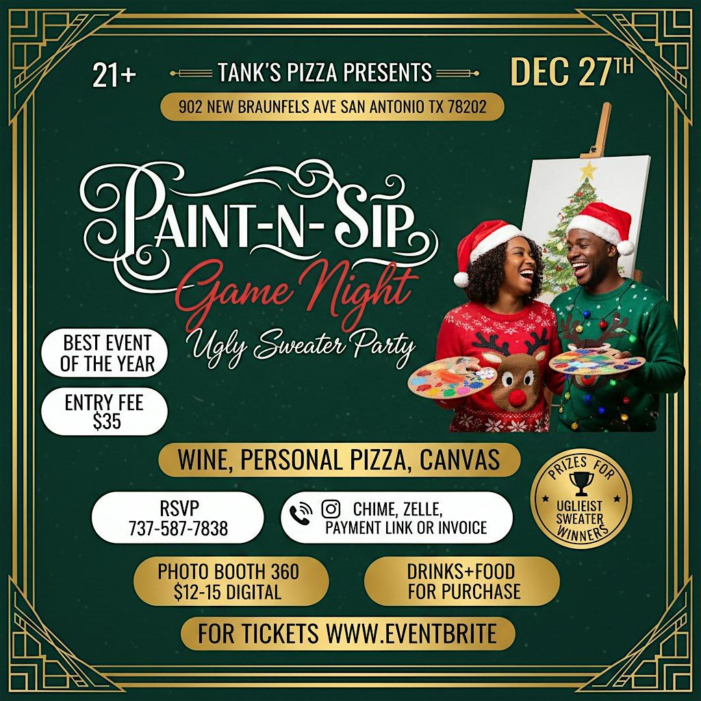 Paint N Sip & Game Night Ugly Sweater DayParty at Tanks