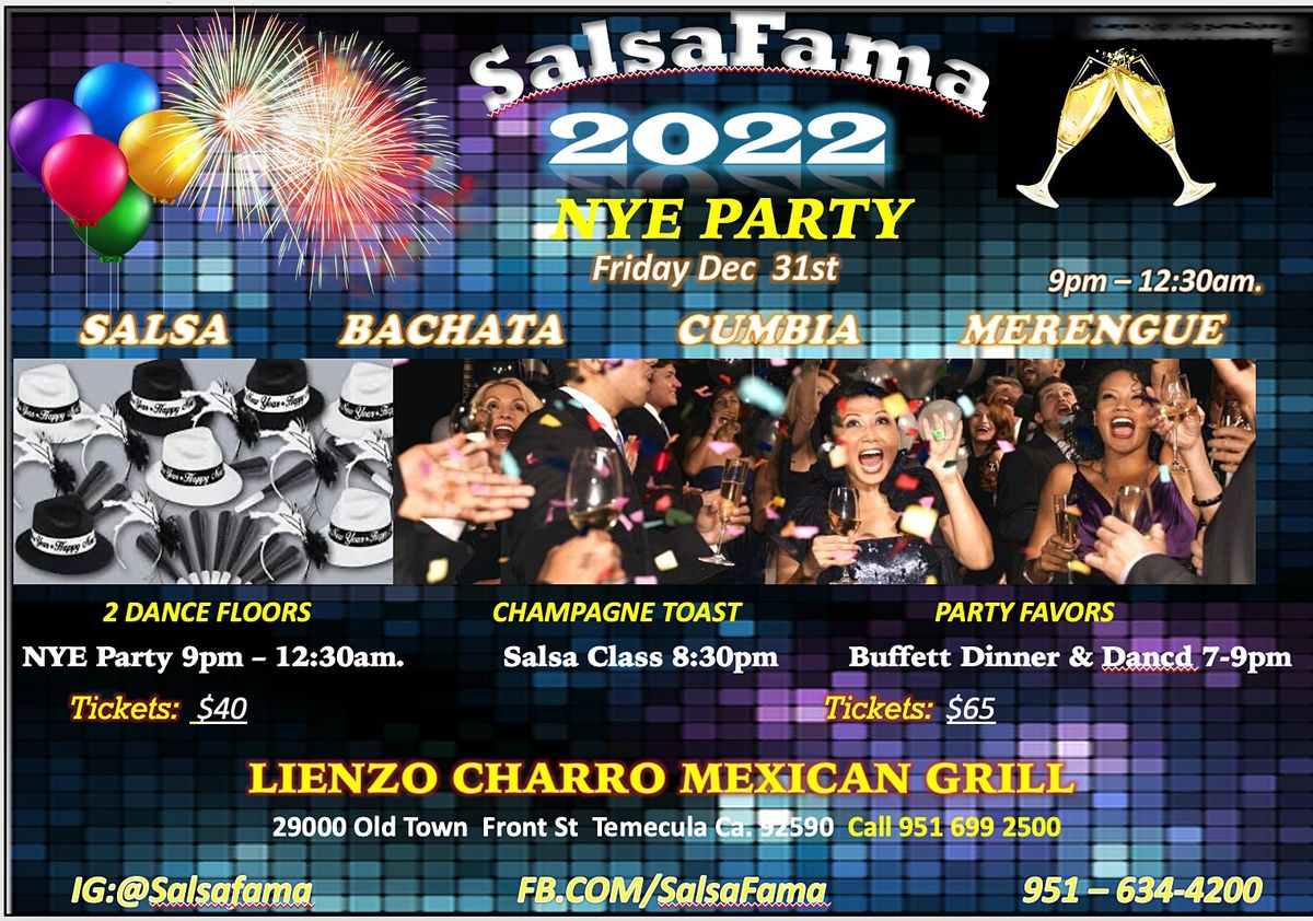 2022 Salsa & Bachata New Years Eve Party at Lienzo Charro Temecula