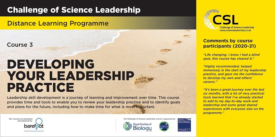 CSL DL Programme 6 Course 3 Developing Your Leadership Practice