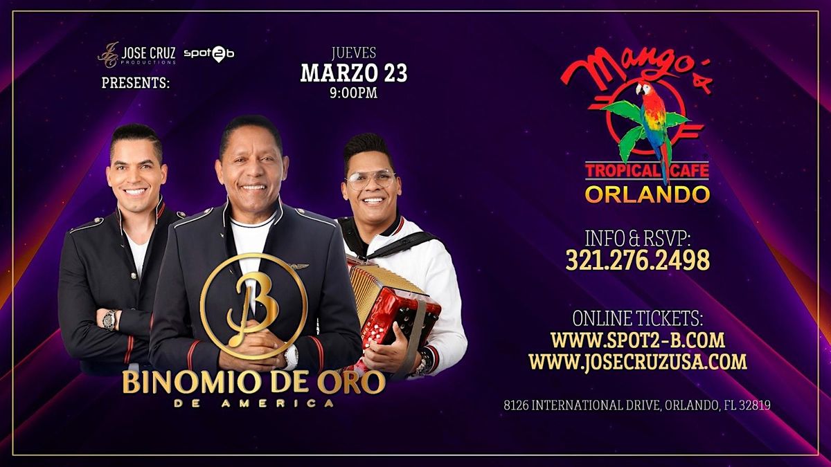 Binomio de Oro en Mangos Orlando