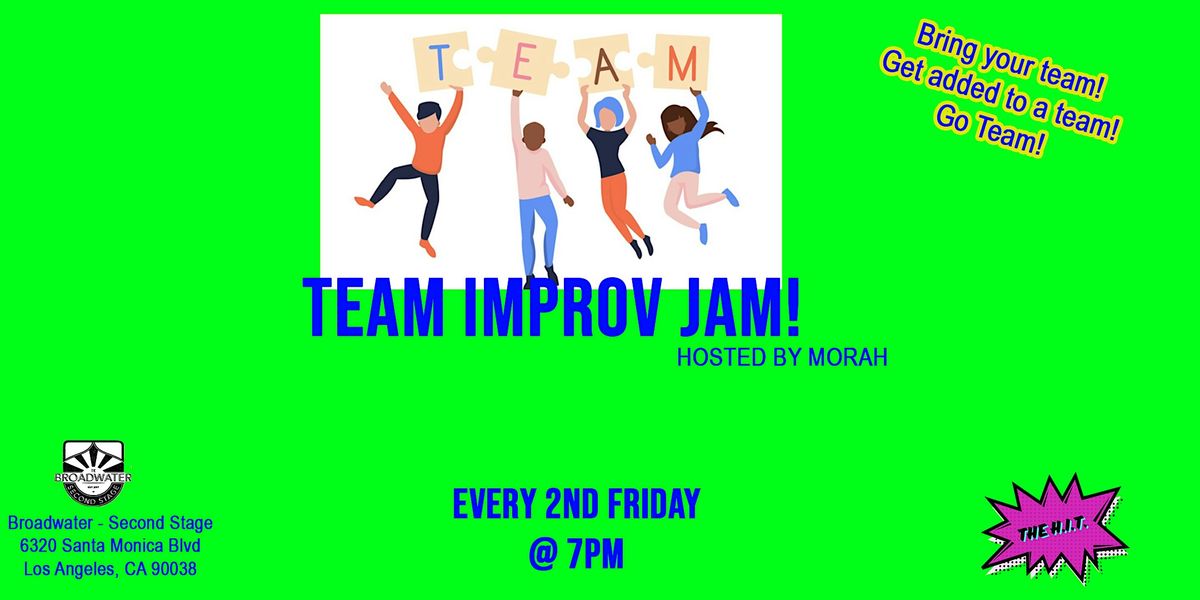 Team Improv Jam!