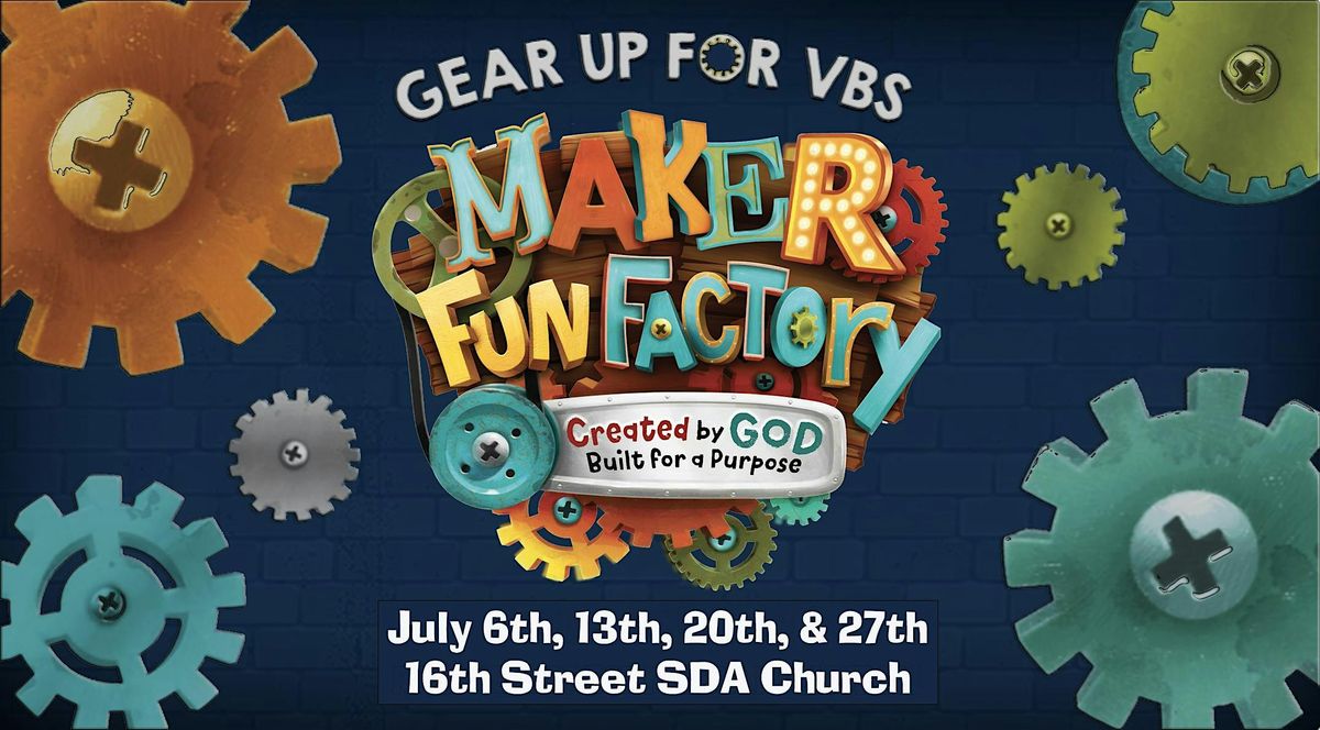 Maker Fun Factory VBS 2024