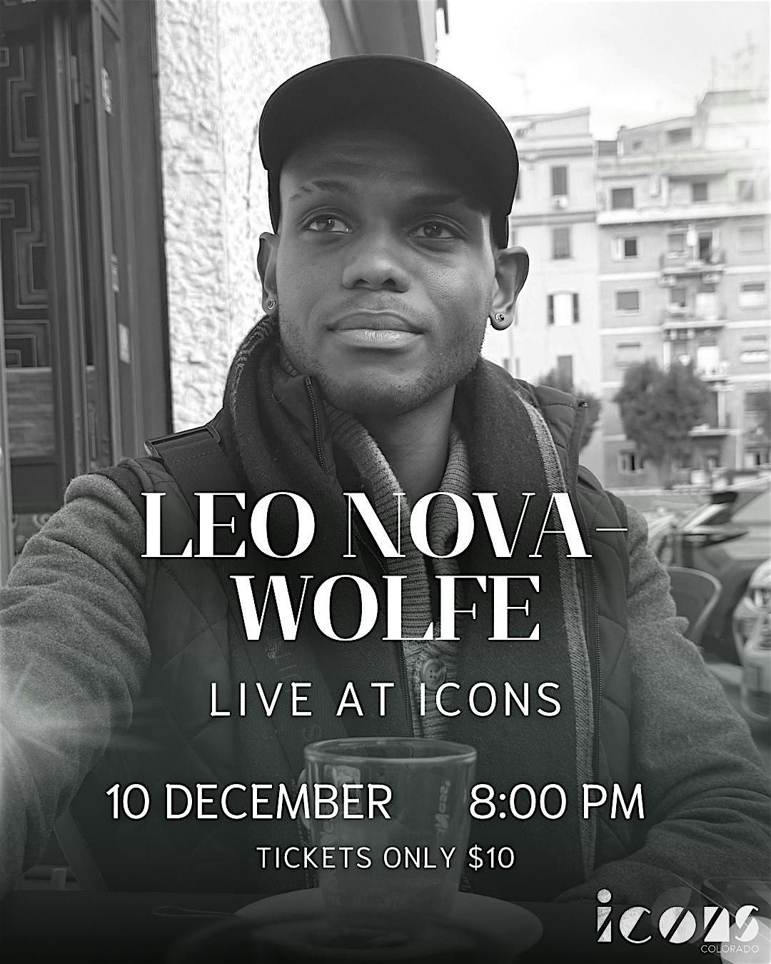 Leo Nova-Wolfe Live At Icons