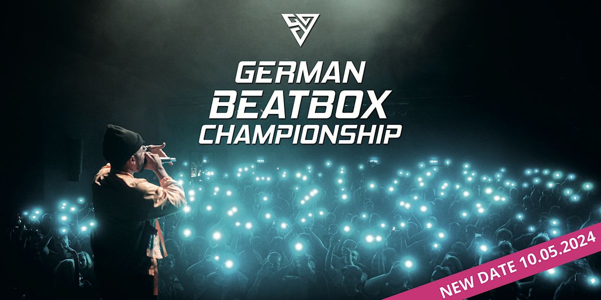 GERMAN BEATBOX CHAMPIONSHIP 2025 Columbia Theater, Berlin, BE May
