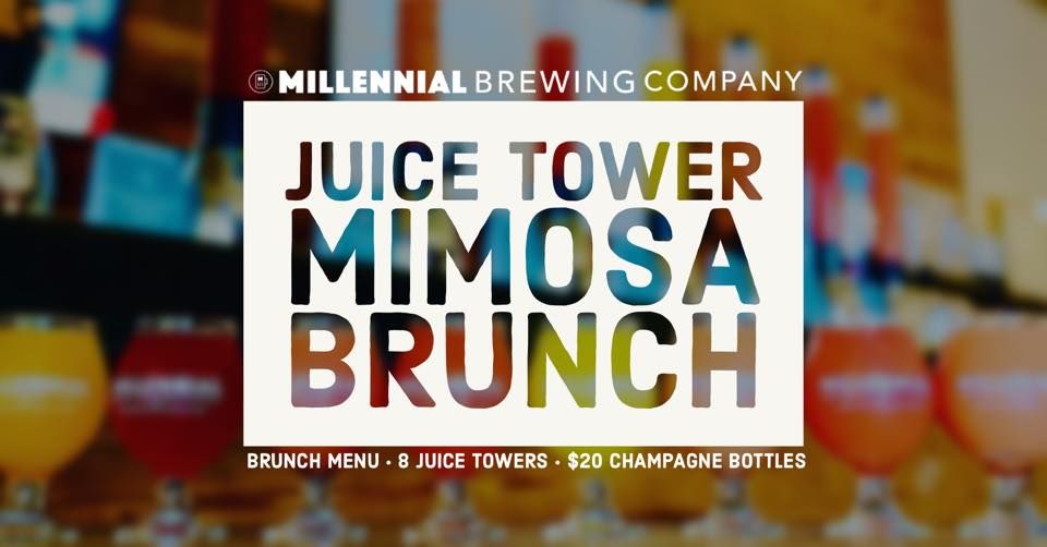 Juice Tower Mimosa Brunch (Downtown Fort Myers) 1811 Royal Palm Ave