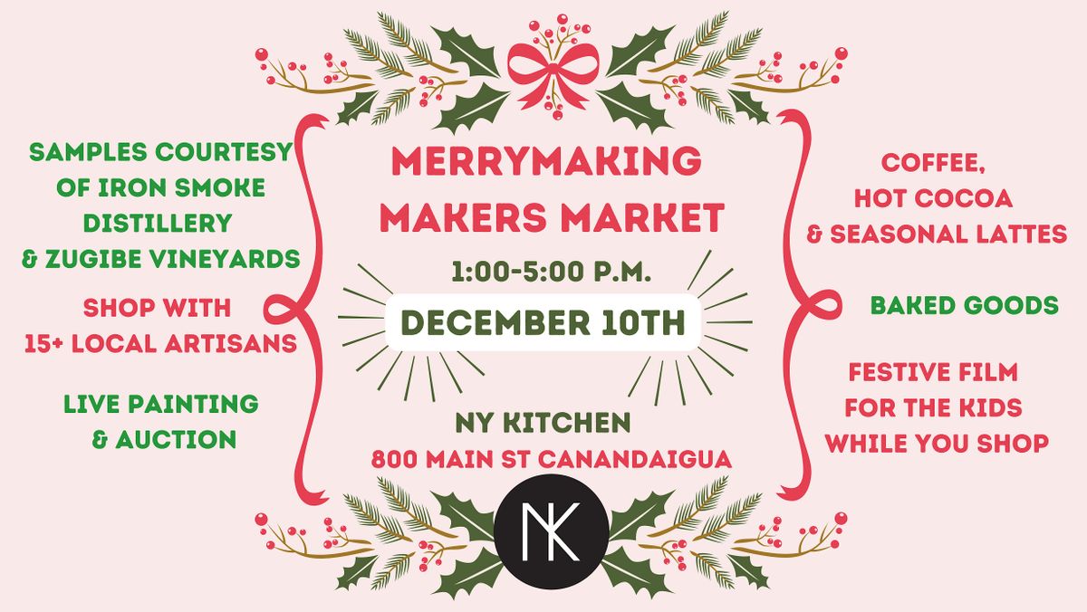 Merrymaking Merrymaking Makers Market at NY Kitchen at New York Kitchen ...