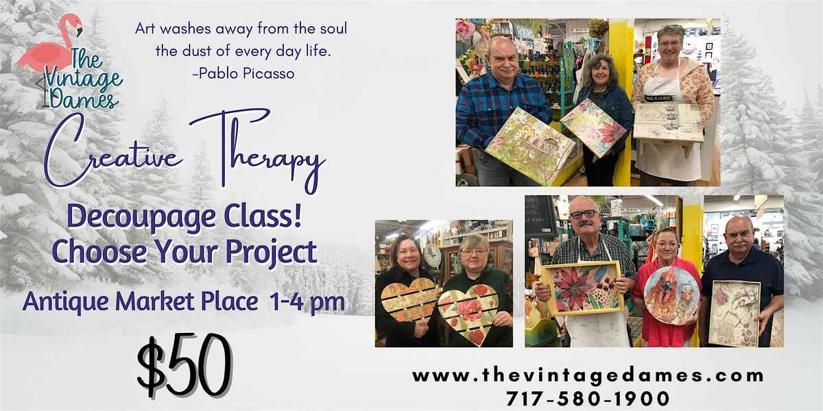 Decoupage Class! Choose Your Project!