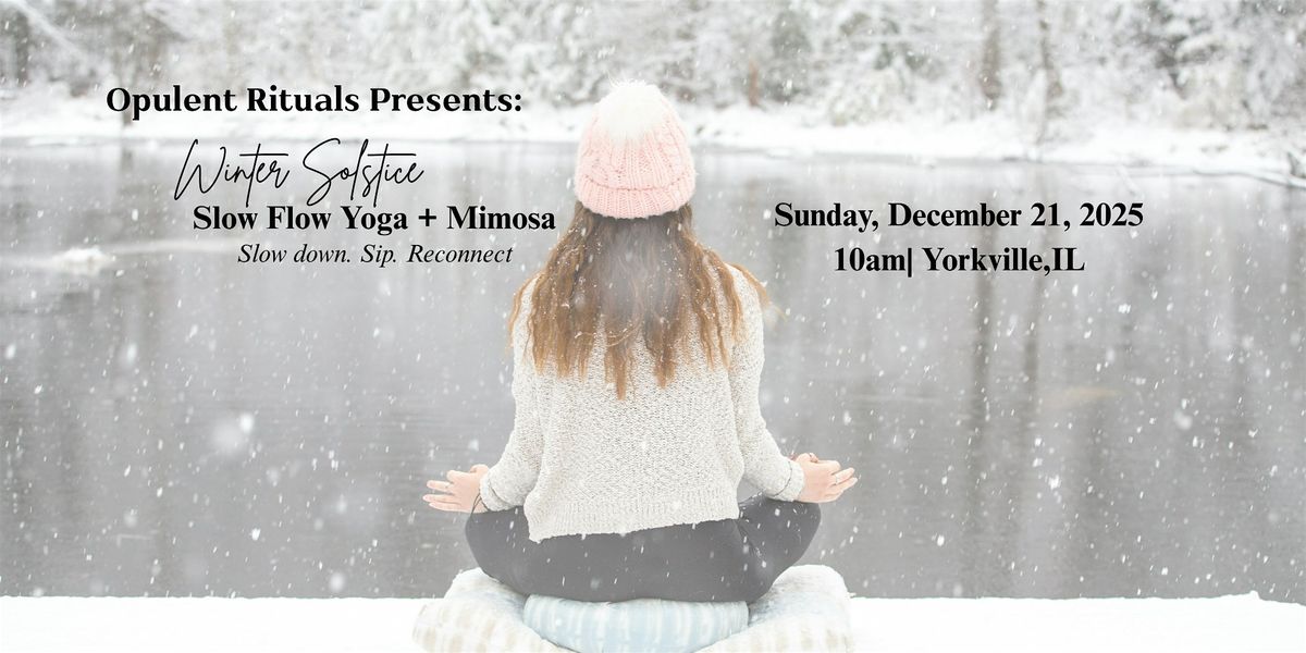 Winter Solstice Slow Flow Yoga + Mimosa
