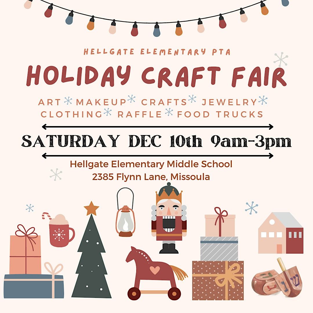 Hellgate Elementary Holiday Craft Fair Hellgate Elementary Building