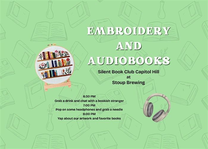 Embroidery and Audiobooks!!